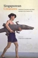 Singaporean Creatures edito da World Scientific Publishing Company