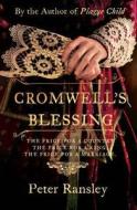 Cromwell\'s Blessing di Peter Ransley edito da Harpercollins Publishers