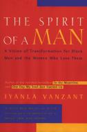 Spirit of a Man, The di Iyanla Vanzant edito da HarperOne