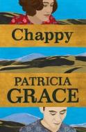 Chappy di Patricia Grace edito da Penguin Books New Zealand