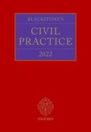 Blackstone's Civil Practice 2022 di Sime edito da Oxford University Press