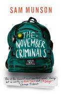 The November Criminals di Sam Munson edito da Little, Brown Book Group
