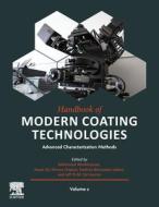 Handbook of Modern Coating Technologies: Advanced Characterization Methods edito da ELSEVIER