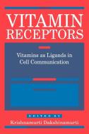 Vitamin Receptors edito da Cambridge University Press