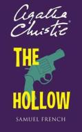The Hollow di Agatha Christie edito da SAMUEL FRENCH TRADE