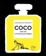 Coco and the Little Black Dress di Annmarie Haeringen edito da North-South Books