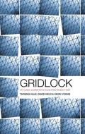 Gridlock di David Held, Thomas Hale, Kevin Young edito da Polity Press