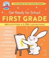 Get Ready for School: First Grade (Revised and Updated) di Heather Stella edito da BLACK DOG & LEVENTHAL