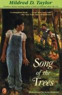 Song of the Trees di Mildred D. Taylor edito da Perfection Learning