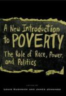 A New Introduction to Poverty di James Jennings edito da New York University Press