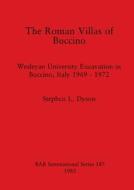 The Roman Villas of Buccino di Stephen L. Dyson edito da British Archaeological Reports Oxford Ltd