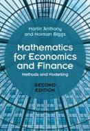 Mathematics for Economics and Finance di Martin Anthony, Norman Biggs edito da CAMBRIDGE