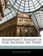 Shakespeare's Tragedy Of King Richard Th di William Shakespeare edito da Nabu Press