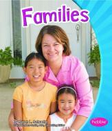 Families di Sarah L. Schuette edito da PEBBLE BOOKS