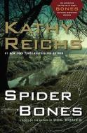 Spider Bones di Kathy Reichs edito da Scribner Book Company