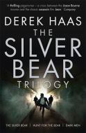 The Silver Bear Trilogy di Derek Haas edito da Hodder & Stoughton General Division