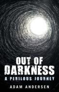 Out of Darkness di Adam Andersen edito da Inspiring Voices
