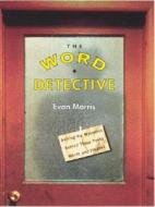 The Word Detective di Evan Morris edito da Workman Publishing