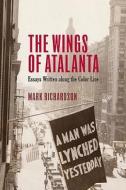 The Wings of Atalanta di Mark Richardson edito da Boydell & Brewer Ltd