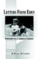 Letters From Eden di Daniel Mccasoway edito da Aventine Press