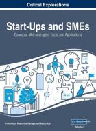 Start-Ups and SMEs di MANAGEMENT ASSOCIATI edito da Business Science Reference