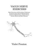 VAGUS NERVE EXERCISES di Violet Preston edito da Violet Preston