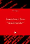 Computer Security Threats edito da IntechOpen