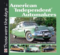 American Independent Automakers di Norm Mort edito da Veloce Publishing Ltd
