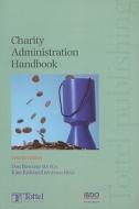 Charity Administration Handbook di Don Bawtree, Kate Kirkland edito da Bloomsbury Publishing Plc