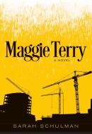 Maggie Terry di Sarah Schulman edito da Feminist Press at The City University of New York