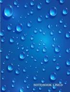 Notebook Lined: Blue Water Drops: Notebook Journal Diary, 110 Pages, 8.5 X 11 di Hannah Green edito da Createspace Independent Publishing Platform
