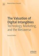 The Valuation of Digital Intangibles di Roberto Moro-Visconti edito da Springer International Publishing