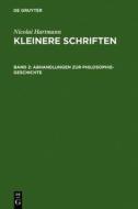 Abhandlungen Zur Philosophie-Geschichte edito da Walter de Gruyter