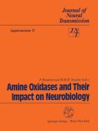 Amine Oxidases and Their Impact on Neurobiology edito da Springer Vienna