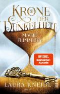 Die Krone der Dunkelheit di Laura Kneidl edito da Piper Verlag GmbH