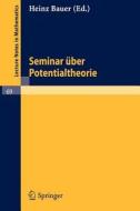Seminar über Potentialtheorie edito da Springer Berlin Heidelberg