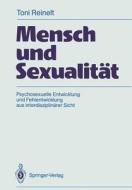 Mensch und Sexualität di Toni Reinelt edito da Springer Berlin Heidelberg