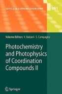 Photochemistry and Photophysics of Coordination Compounds II edito da Springer Berlin Heidelberg