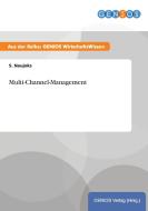Multi-Channel-Management di S. Naujoks edito da GBI-Genios Verlag