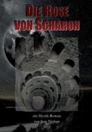 Die Rose von Scharon di Jens Nielsen edito da Books on Demand