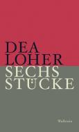 Sechs Stücke di Dea Loher edito da Wallstein Verlag GmbH
