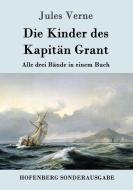 Die Kinder des Kapitän Grant di Jules Verne edito da Hofenberg