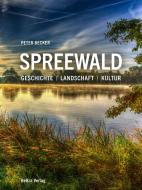 Spreewald di Peter Becker edito da Bebra Verlag