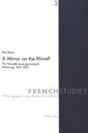 A Mirror on the Rhine? di Paul Rowe edito da Lang, Peter