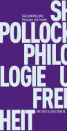 Philologie und Freiheit di Sheldon Pollock edito da Matthes & Seitz Verlag