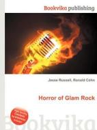 Horror Of Glam Rock edito da Book On Demand Ltd.