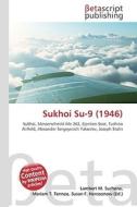 Sukhoi Su-9 (1946) di Lambert M. Surhone, Miriam T. Timpledon, Susan F. Marseken edito da Betascript Publishing