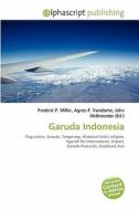 Garuda Indonesia edito da Vdm Publishing House