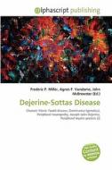 Dejerine-sottas Disease edito da Betascript Publishing