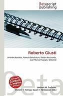 Roberto Giusti edito da Betascript Publishing